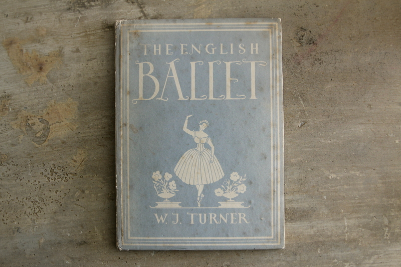 バレエ 古書 バレエ　名作の鑑賞　附バレエ入門　1954年改訂増補版　古本・古書
