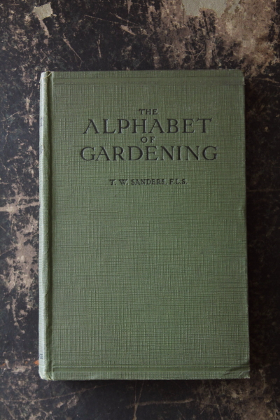アンティークブック　古書　ガーデニング教本　the_alphabet_of_gardening T_W_SANDERS