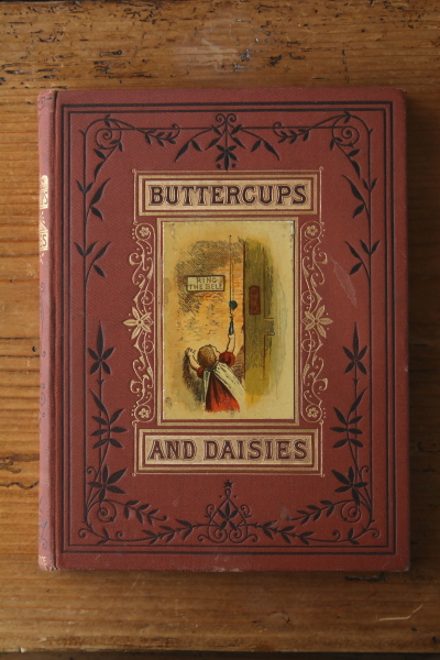 アンティークブックス　古書　童謡集　buttercups and daisies イギリス　アンティークストリュフ　oscar pletsch