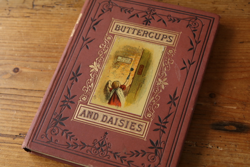 アンティークブックス　古書　童謡集　buttercups and daisies イギリス　アンティークストリュフ　oscar pletsch