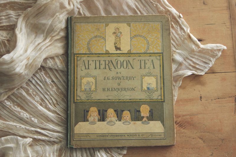 アンティークブック　絵本　john george sowerby henry emerson afternoon tea イギリス　