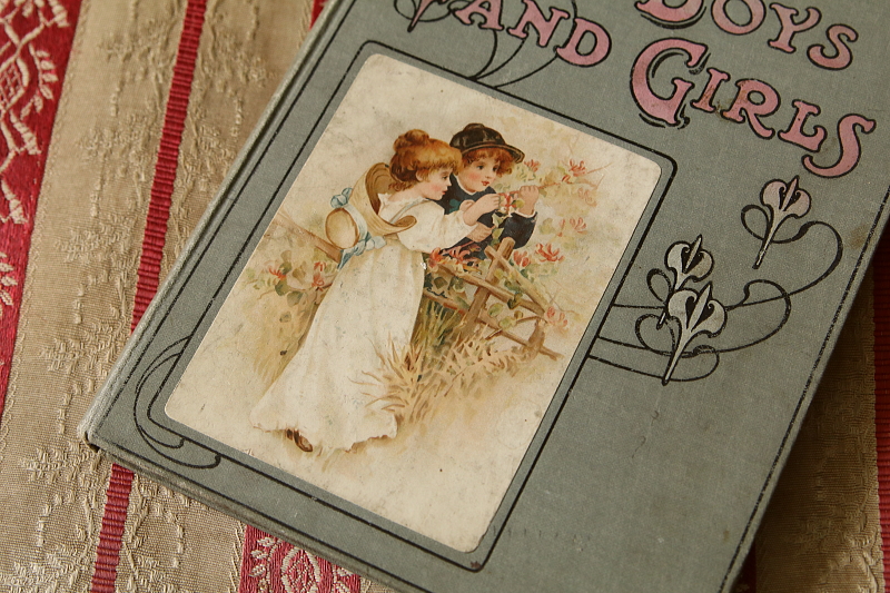 エドワーディアンの児童書　our boys and  girls　イギリス  アンティークストリュフ