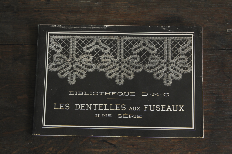 アンティーク　手芸本　DMC LES DENTELLES AUX FUSEAUX フランス　ボビンレース
